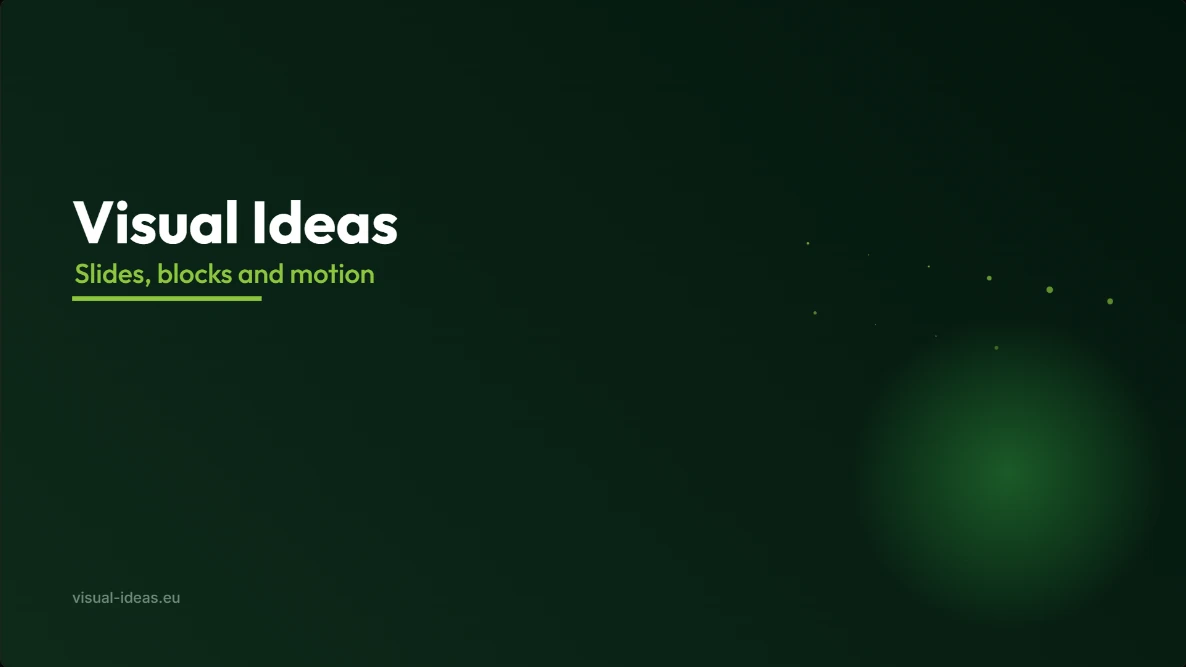 A Visual Ideas landscape slide with the title “Visual Ideas” and the line “Slides, blocks and motion”.